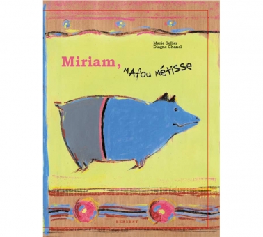 Miriam, Mafou Métisse  -  cartonné 
